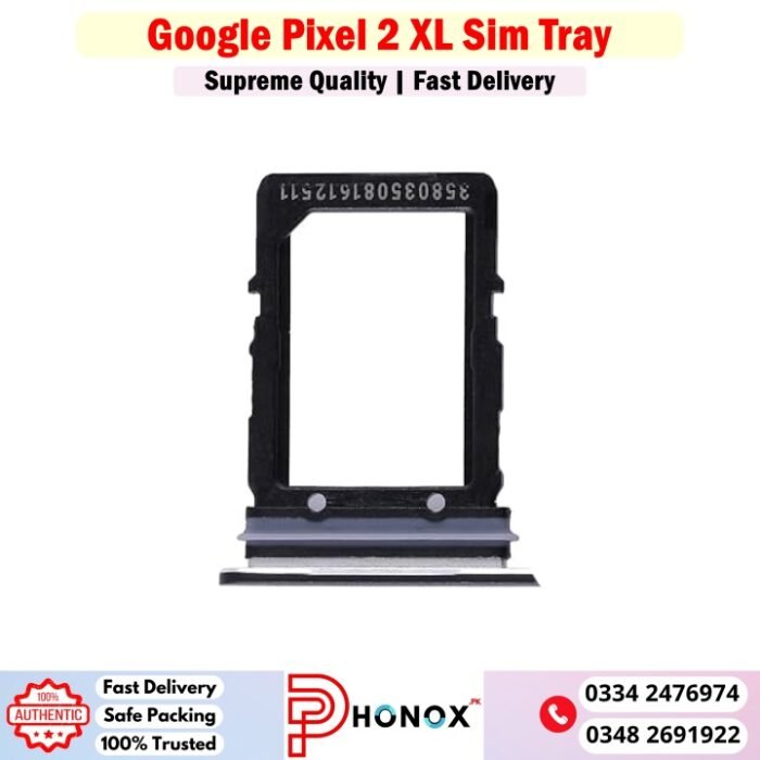 Google Pixel 2 XL Sim Tray Price In Pakistan
