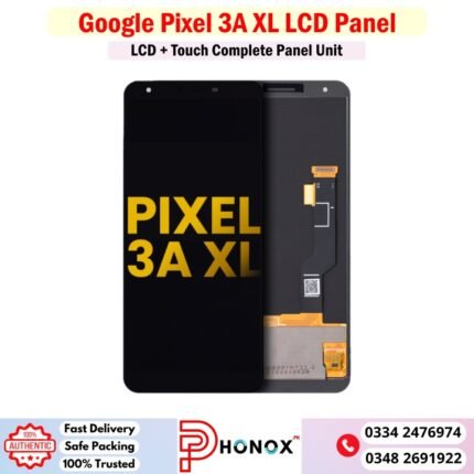 Google Pixel 3A XL LCD Panel Price In Pakistan