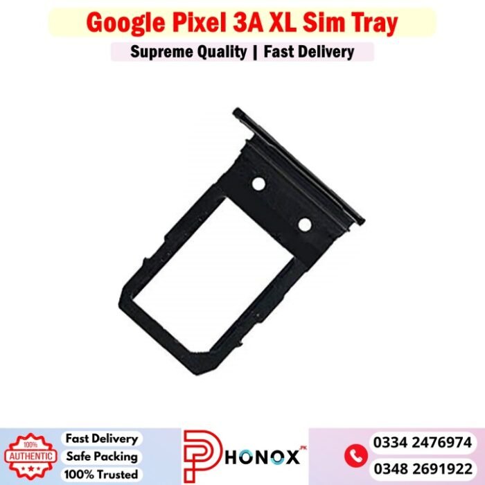 Google Pixel 3A XL Sim Tray Price In Pakistan
