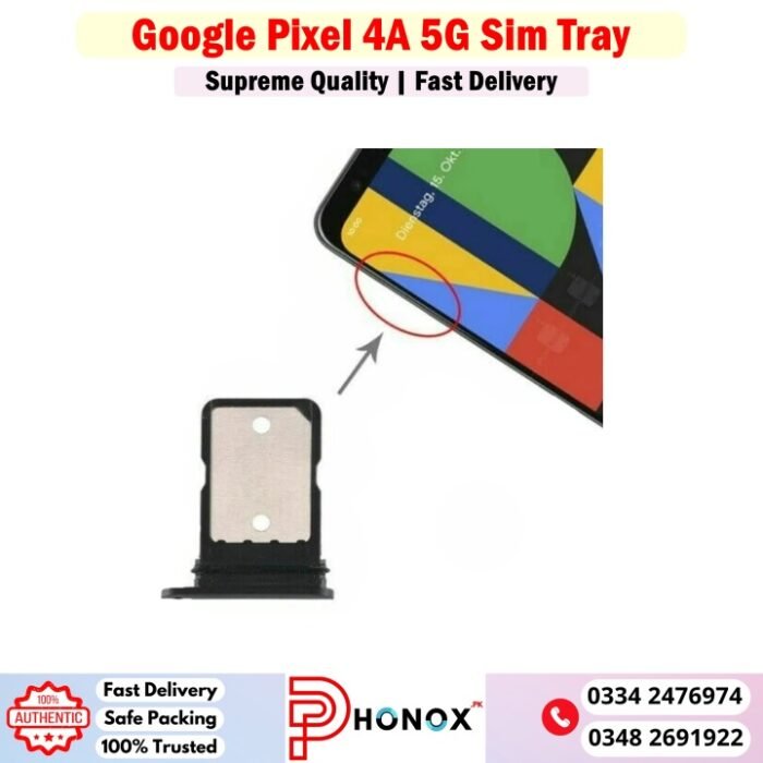 Google Pixel 4A 5G Sim Tray Price In Pakistan
