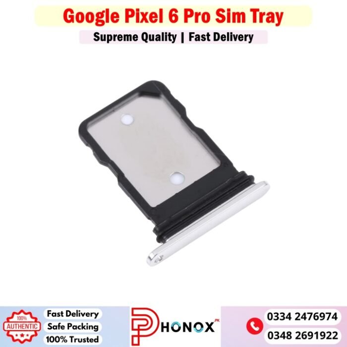 Google Pixel 6 Pro Sim Tray Price In Pakistan