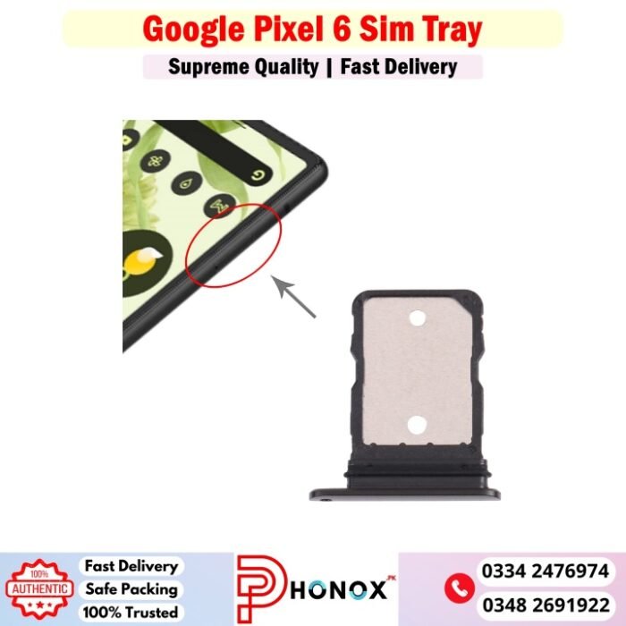 Google Pixel 6 Sim Tray Price In Pakistan