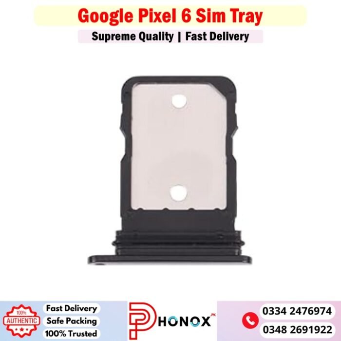Google Pixel 6 Sim Tray Price In Pakistan