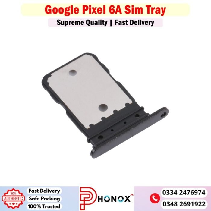Google Pixel 6A Sim Tray Price In Pakistan