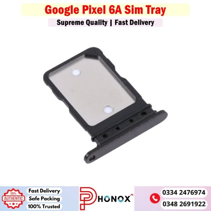 Google Pixel 6A Sim Tray Price In Pakistan