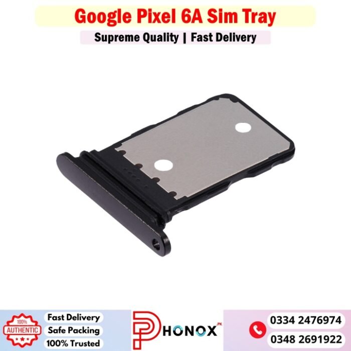 Google Pixel 6A Sim Tray Price In Pakistan