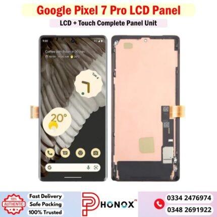 Google Pixel 7 Pro LCD Panel Price In Pakistan