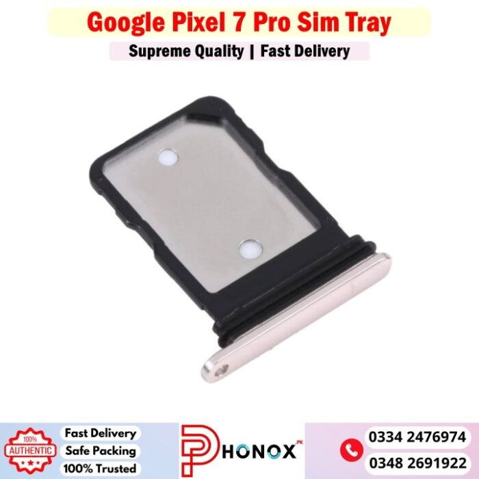 Google Pixel 7 Pro Sim Tray Price In Pakistan