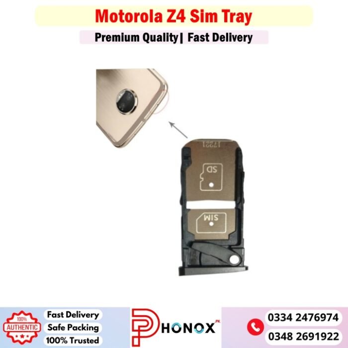 Motorola Z4 Sim Tray Price In Pakistan