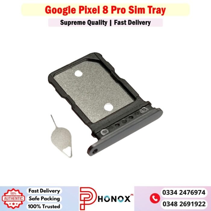 Google Pixel 8 Pro Sim Tray Price In Pakistan