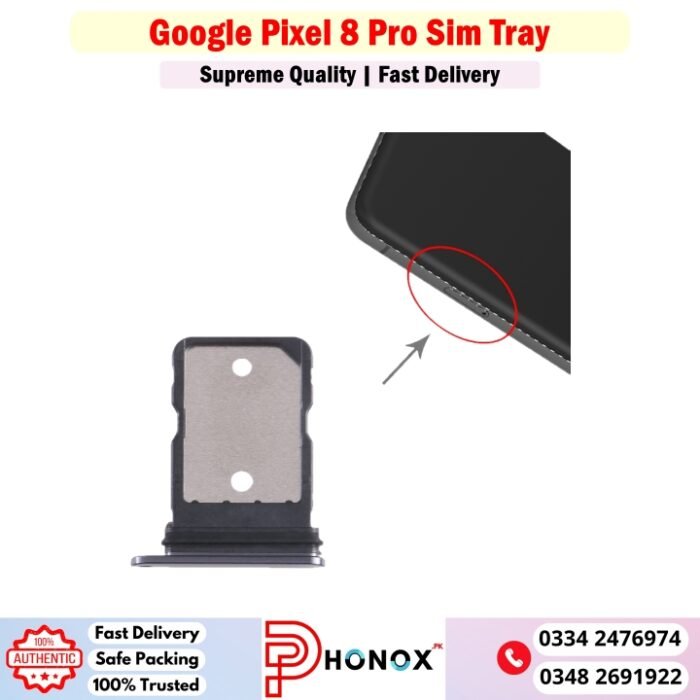 Google Pixel 8 Pro Sim Tray Price In Pakistan