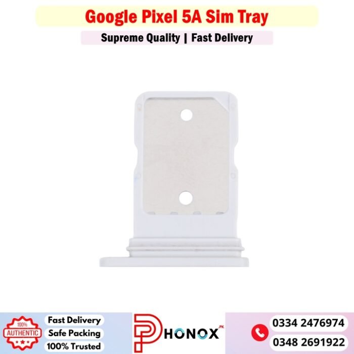 Google Pixel 5A Sim Tray Price In Pakistan