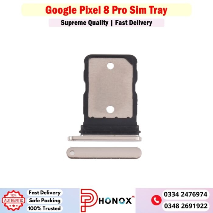 Google Pixel 8 Pro Sim Tray Price In Pakistan